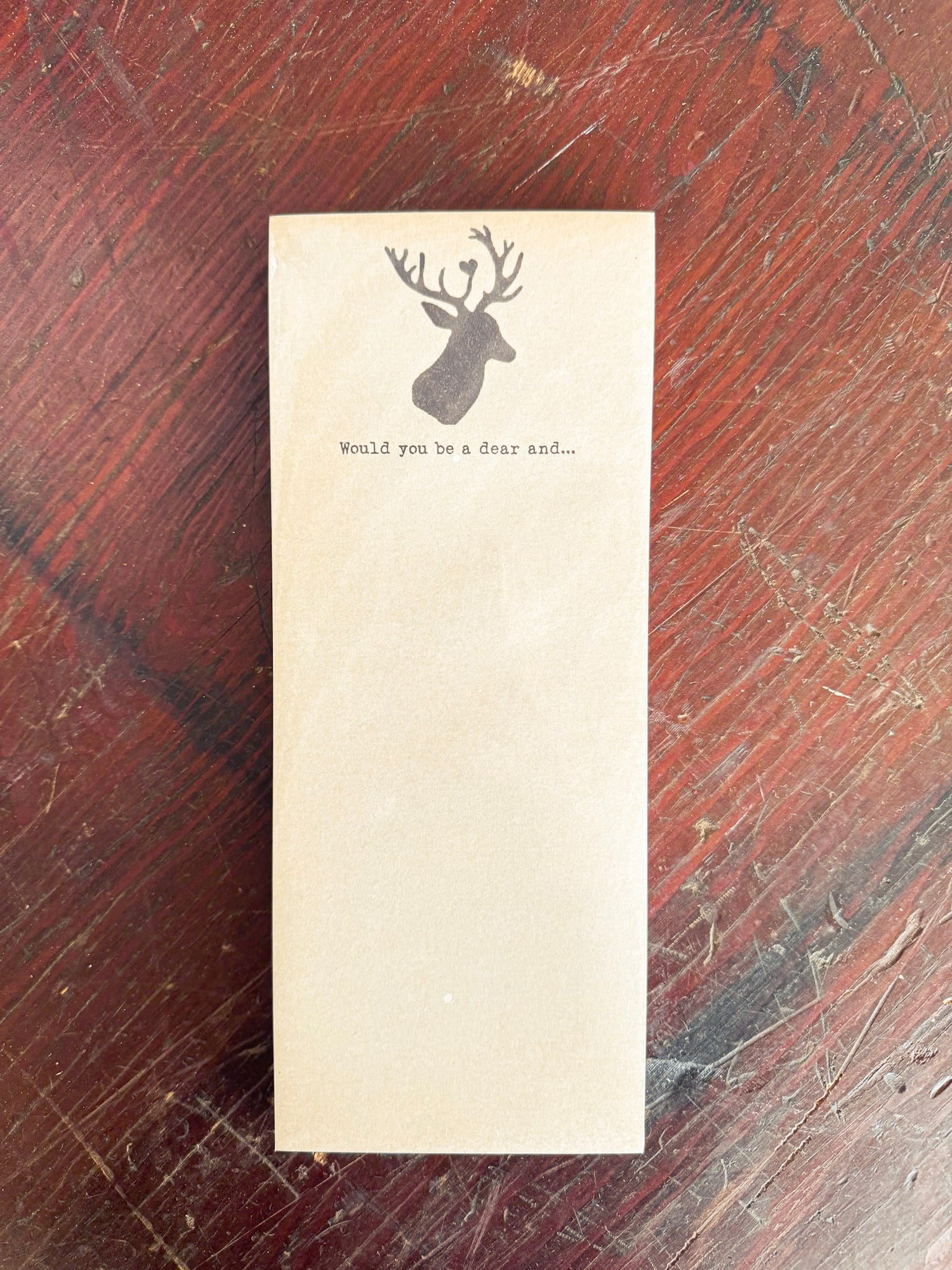 Would You Be A Dear Notepad