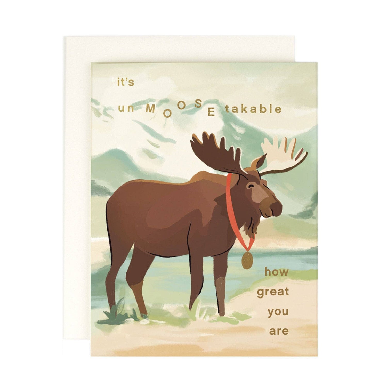 UnMOOSEtakable How Great You Are Card