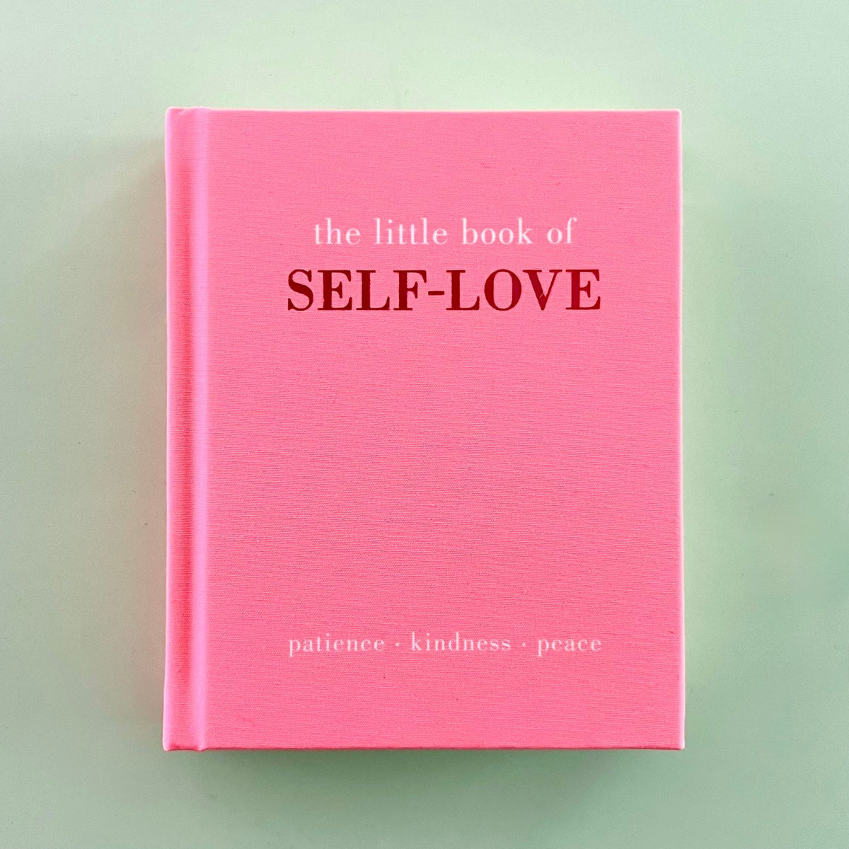The Little Book of Self-Love