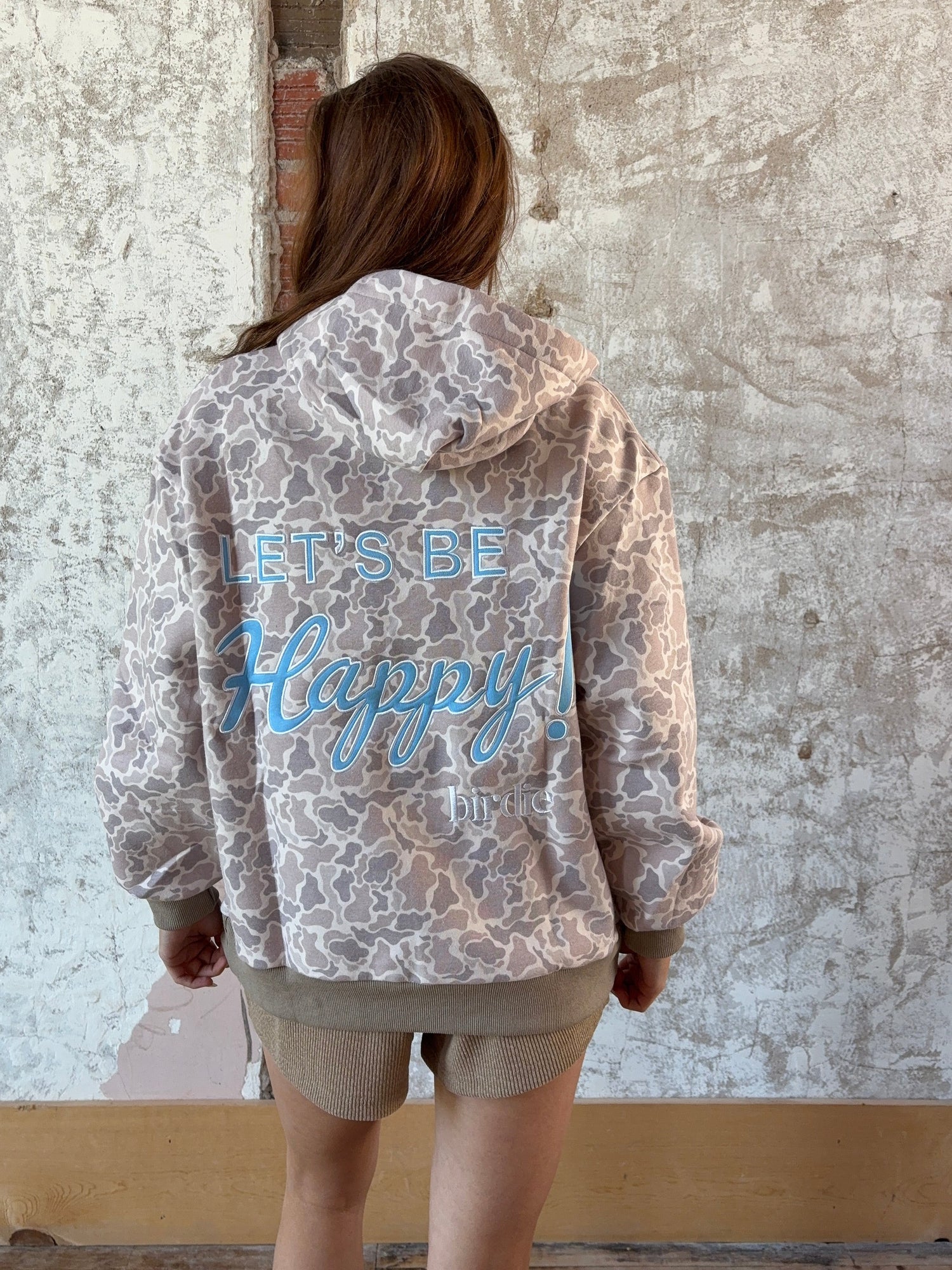 Let’s Be Happy Duck Camo Hoodie