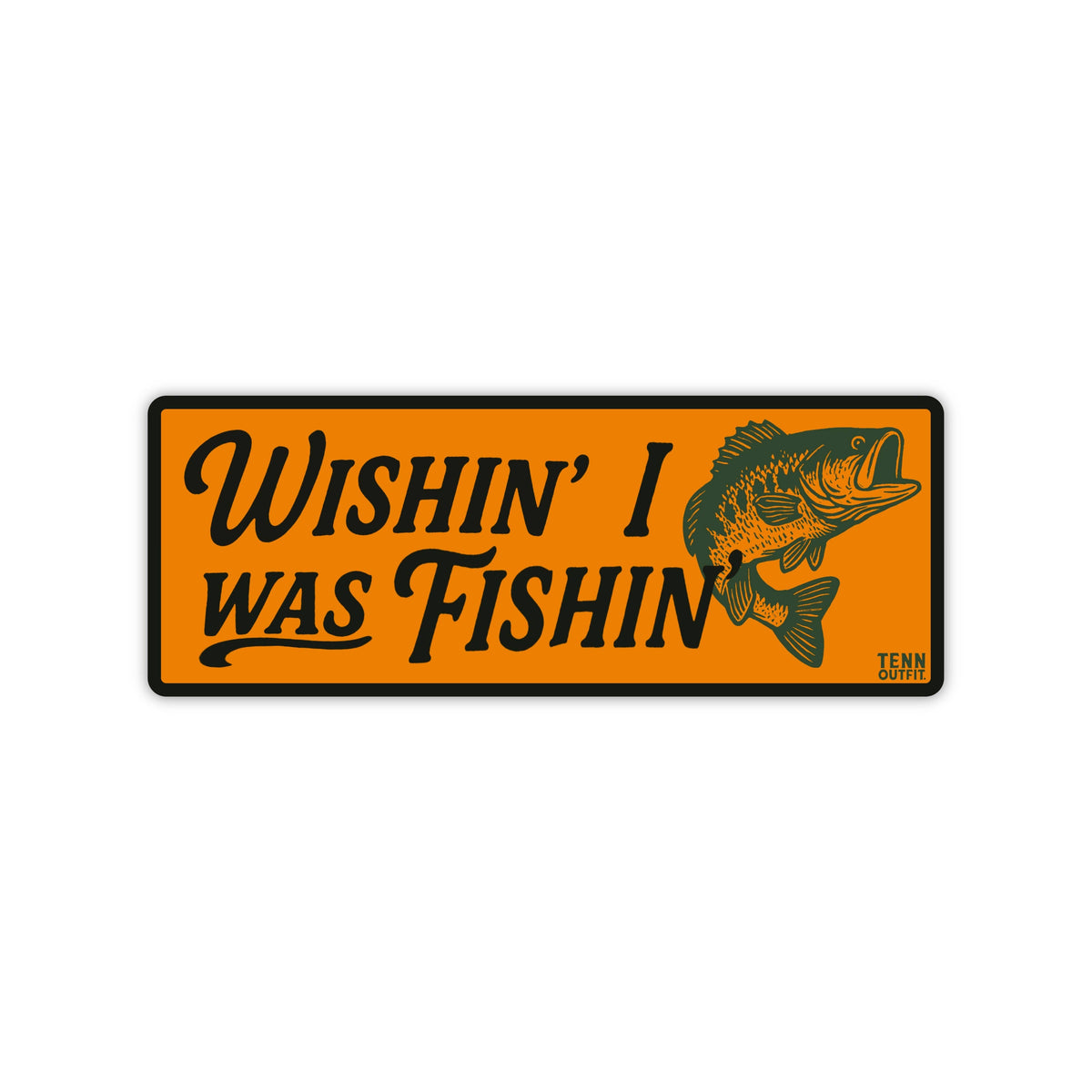 Wishin' I Was Fishin' Bass Sticker