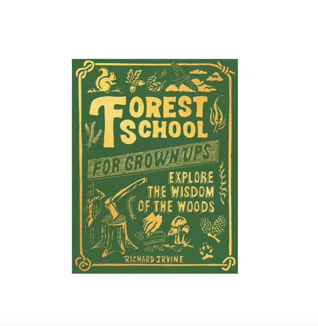 Forest School for Grown-Ups Book