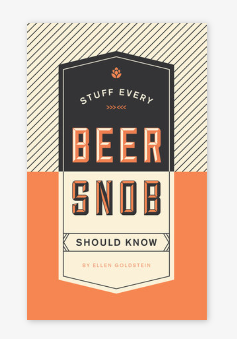 Stuff Every Beer Snob Should Know Book