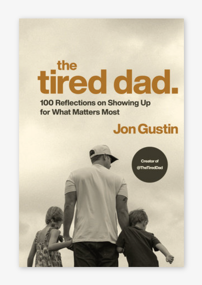 The Tired Dad Book