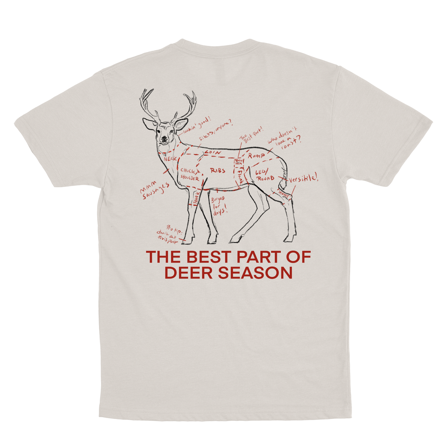 Best Part of Deer Season T-Shirt